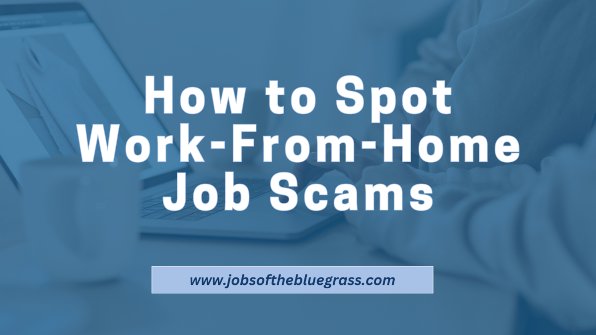 How to Spot Work-from-Home Job Scams (And What to Do Instead)