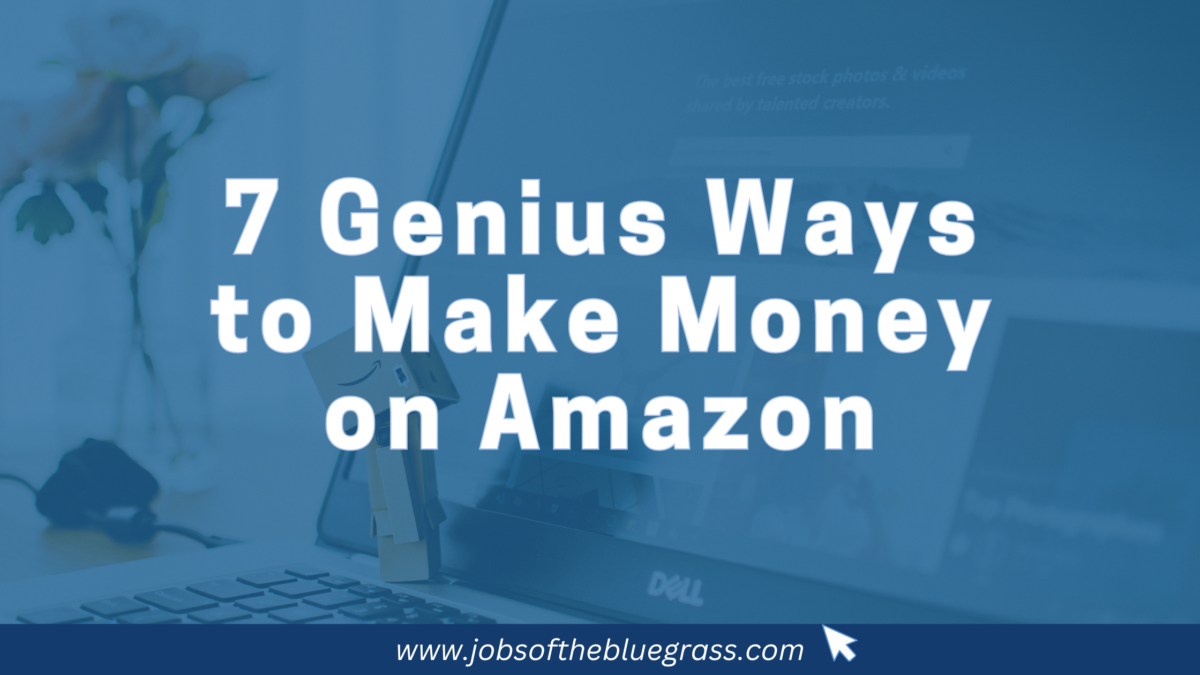 7 Genius Ways to Make Money on Amazon (Instead of Just Spending It)