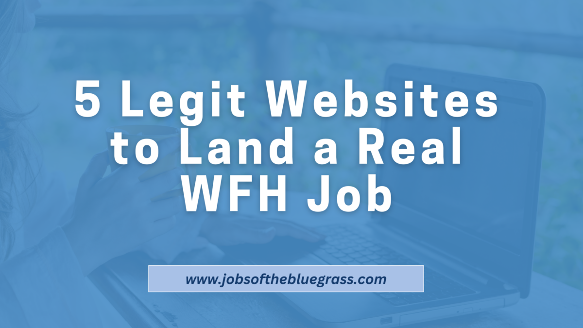 5 Legit Websites to Land a Real Work-From-Home Job